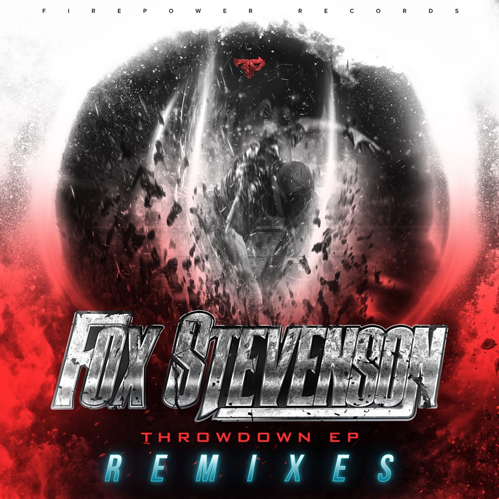 Fox Stevenson Remixes (Out 10/21) — Firepower Records
